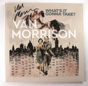 VAN MORRISON SIGNED AUTOGRAPH ALBUM VINYL RECORD WHAT’S IT GONNA TAKE W/ JSA COA
 COLLECTIBLE MEMORABILIA