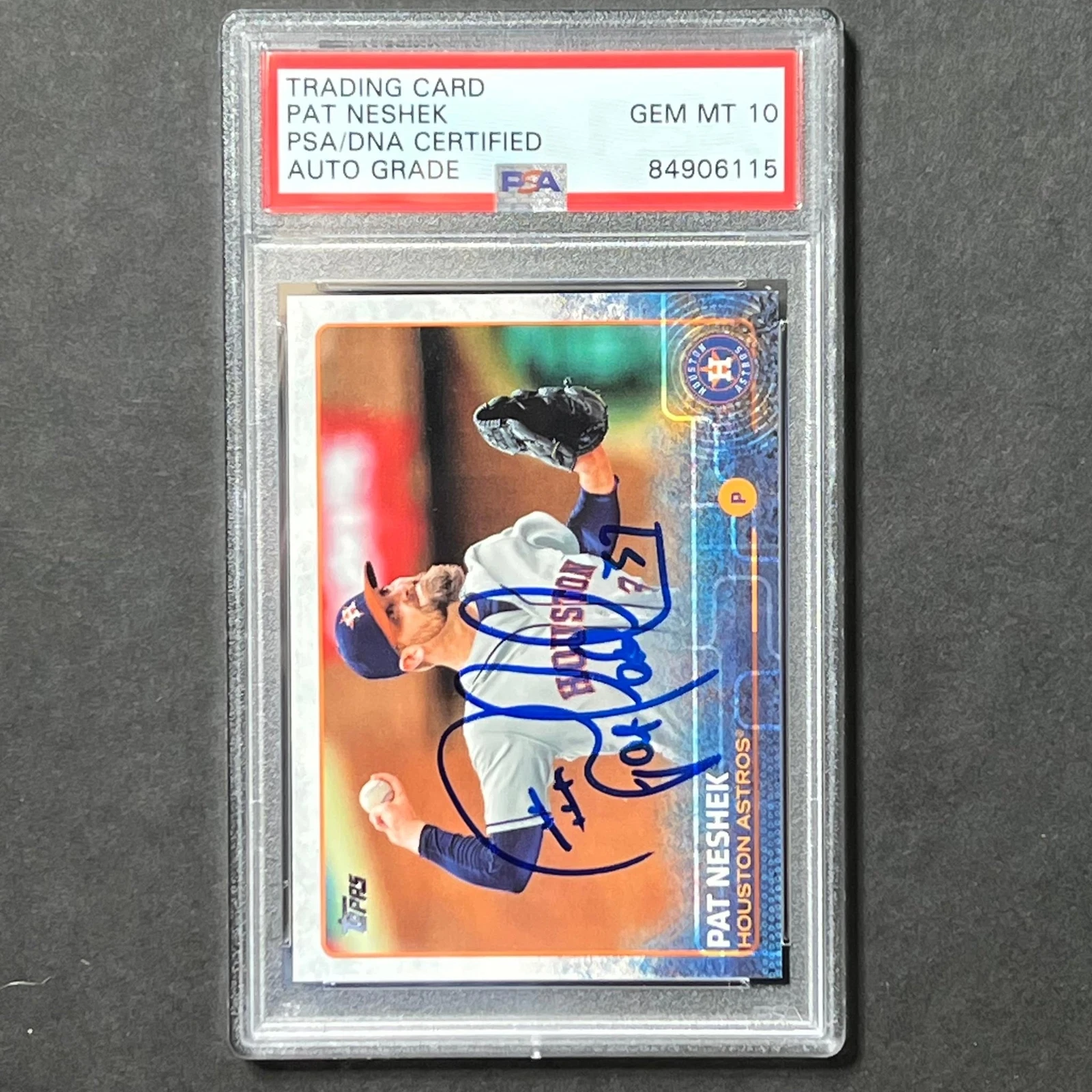 2015 Topps Series Two #471 Pat Neshek Signed Card PSA Slabbed Auto Grade 10 Astr
