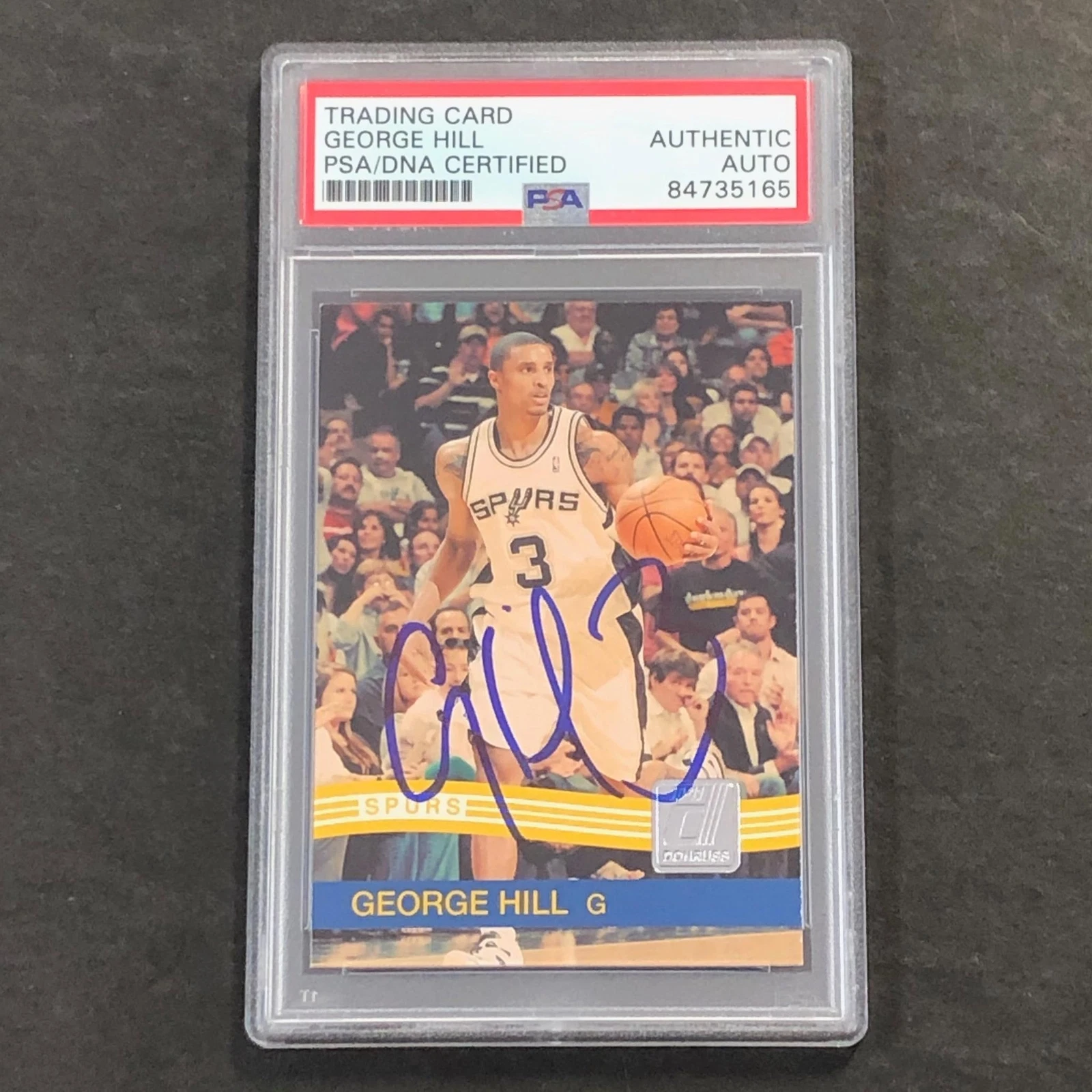 2010-11 Panini #107 George Hill Signed Card Auto PSA Slabbed Spurs

