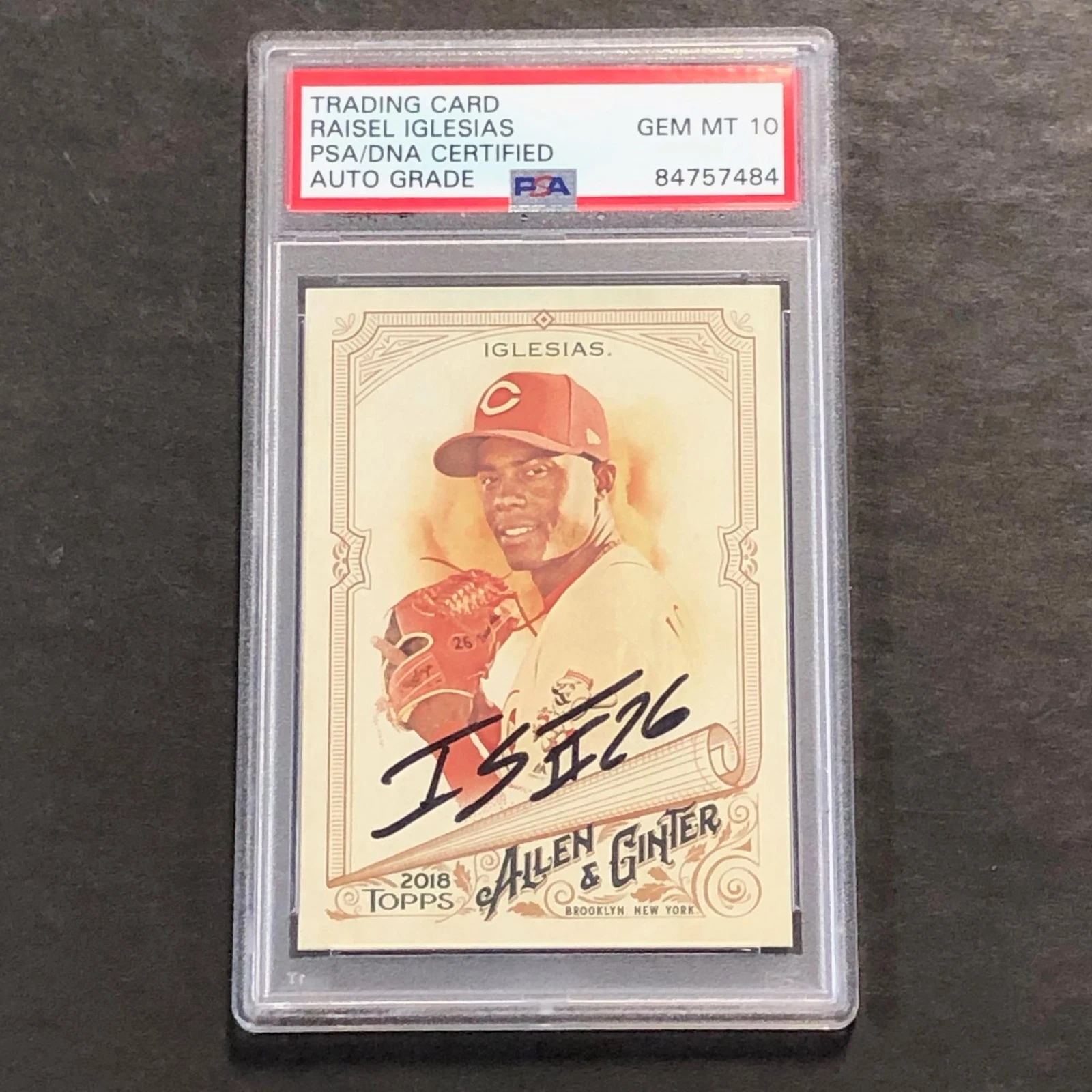 2018 Topps Allen & Ginters #154 Raisel Iglesias Signed Card PSA Slabbed Auto 10
