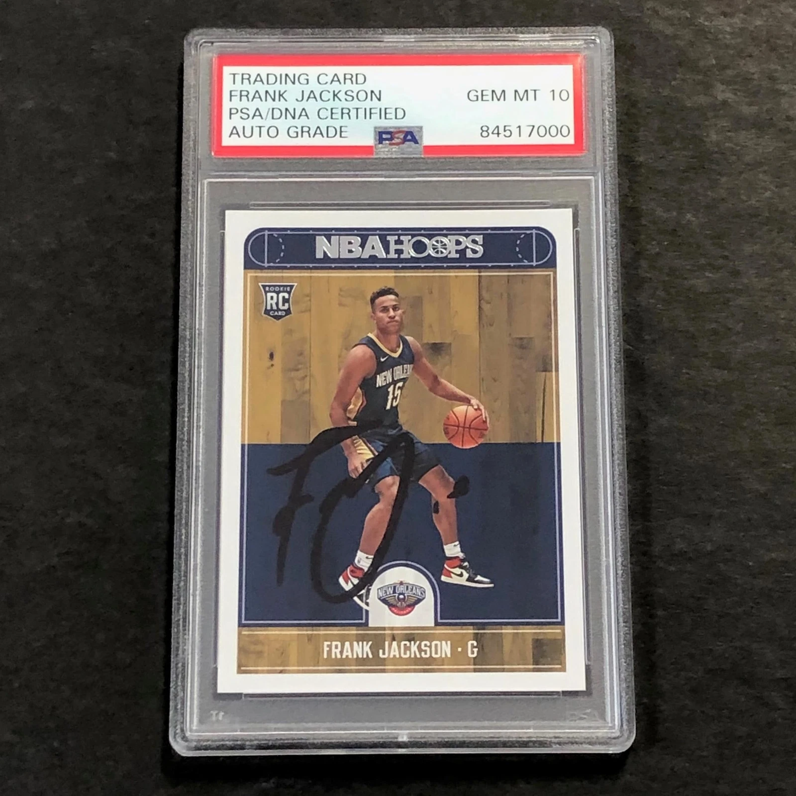 2017-18 NBA Hoops #281 Frank Jackson Signed Card AUTO 10 PSA Slabbed RC Pelicans
