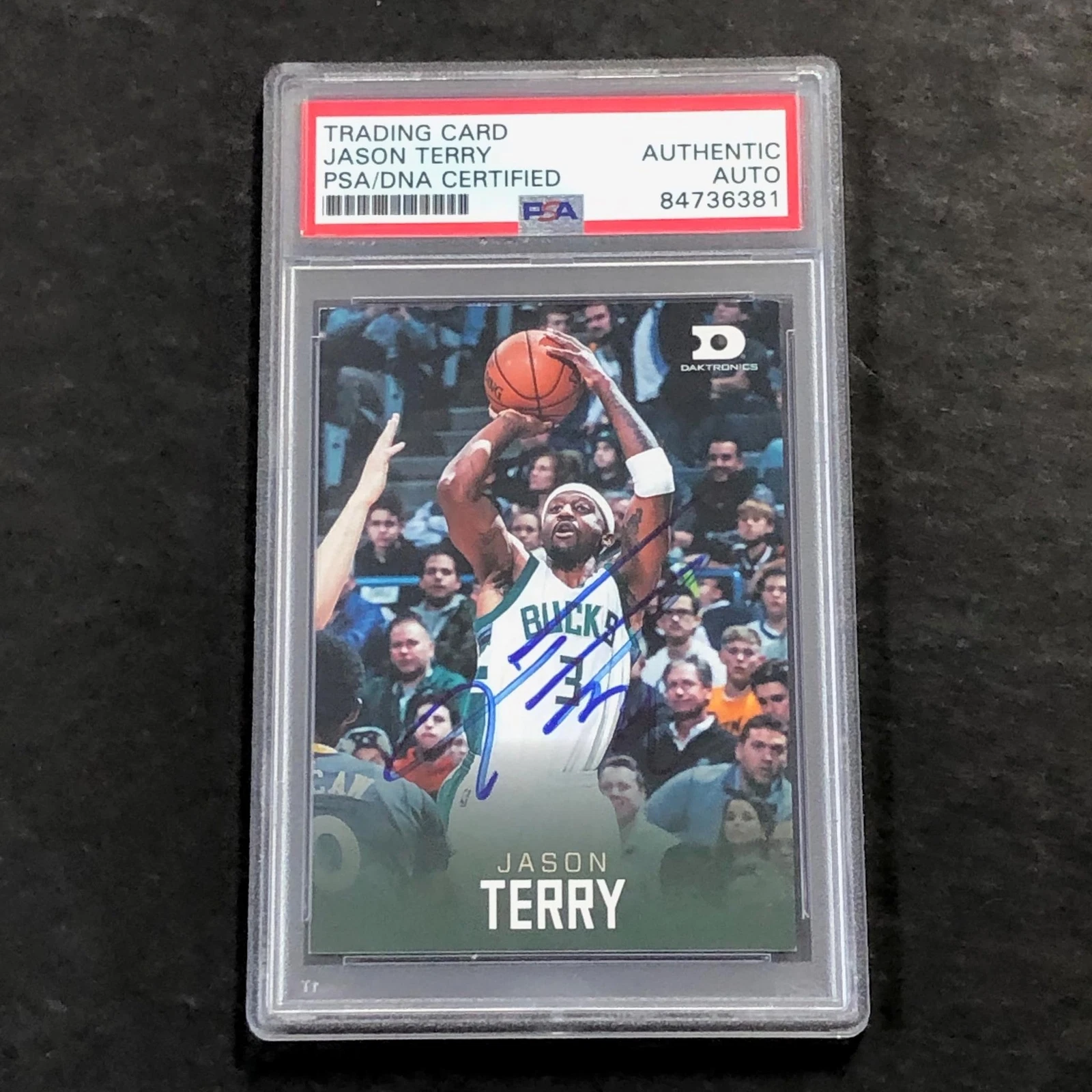 2016-17 Daktronics Jason Terry Signed Card AUTO PSA Slabbed Bucks
