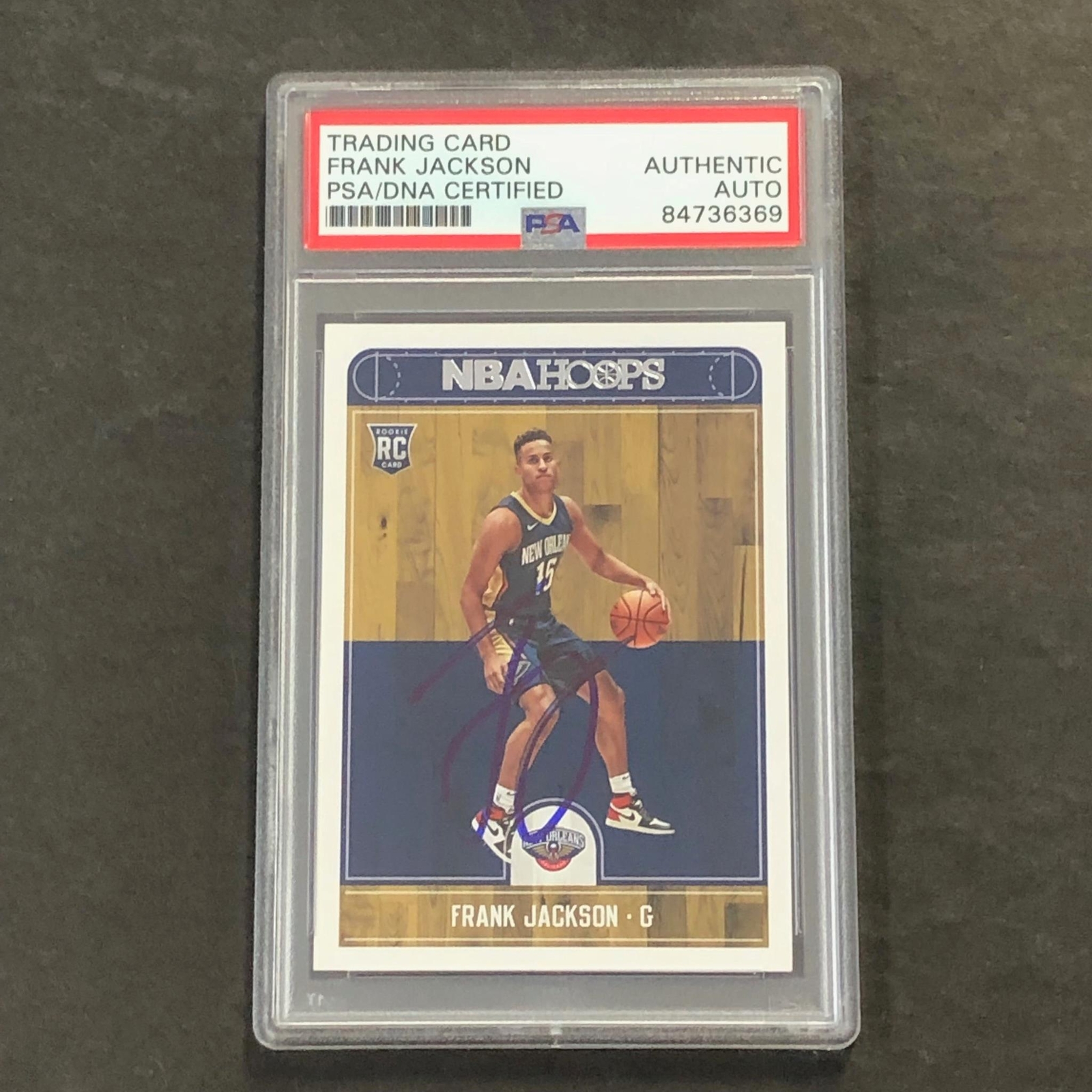 2017-18 NBA Hoops #281 Frank Jackson Signed Card AUTO PSA Slabbed RC Pelicans
