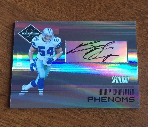 BOBBY CARPENTER2006 Leaf Limited Spotlight Phenoms AUTO #ED /25 RC COWBOYS

