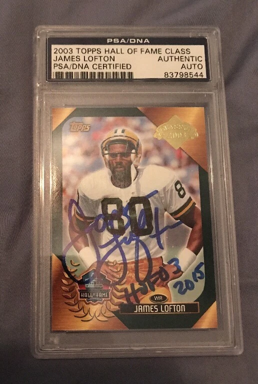 2003 TOPPS JAMES LOFTON HALL OF FAME AUTO SP CLASS OF 2003 PSA SLABBED PACKERS
