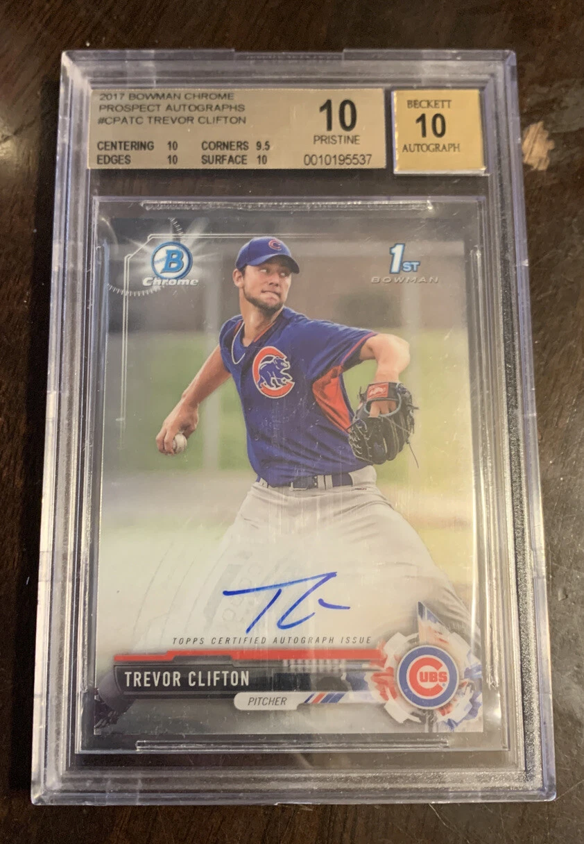 2017 Bowman Chrome Prospect Trevor Clifton #CPA-TC BGS 10/10 Cubs Prospect
