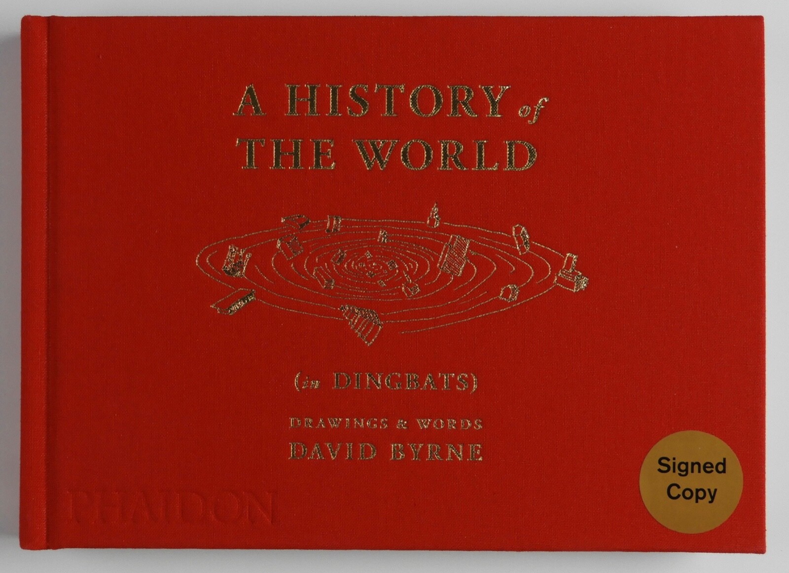 David Byrne Signed Autograph JSA Book A History Of The World in Dingbats
