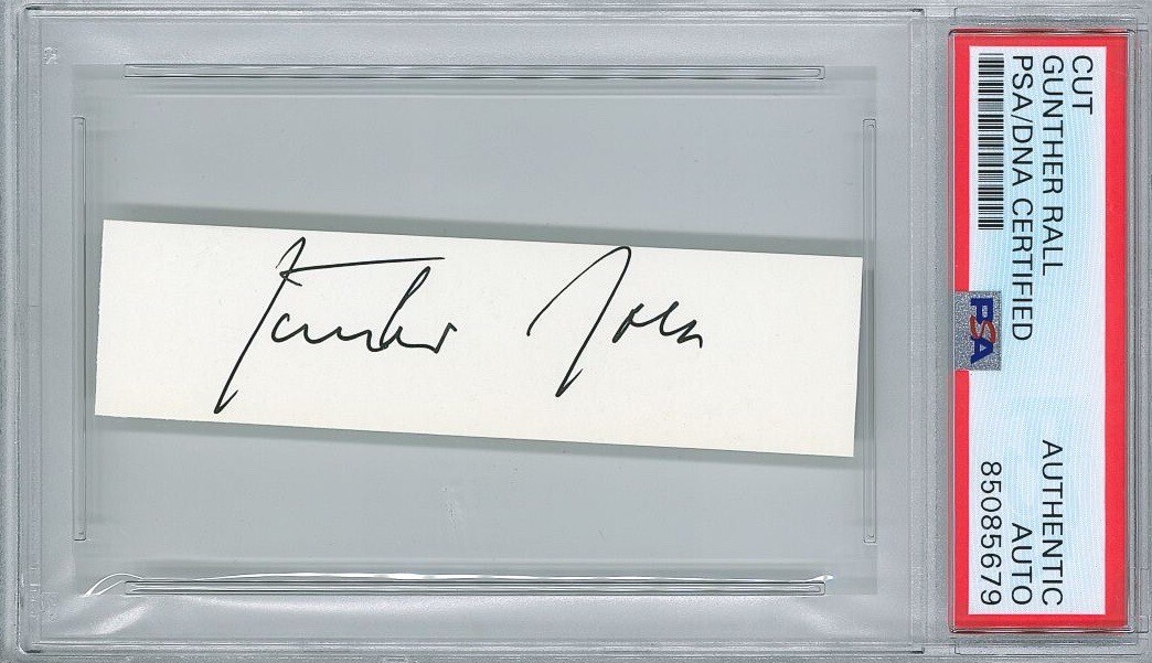 GUNTHER RALL SIGNED CUT SIGNATURE PSA DNA 85085679 (D) WWII ACE 275V
