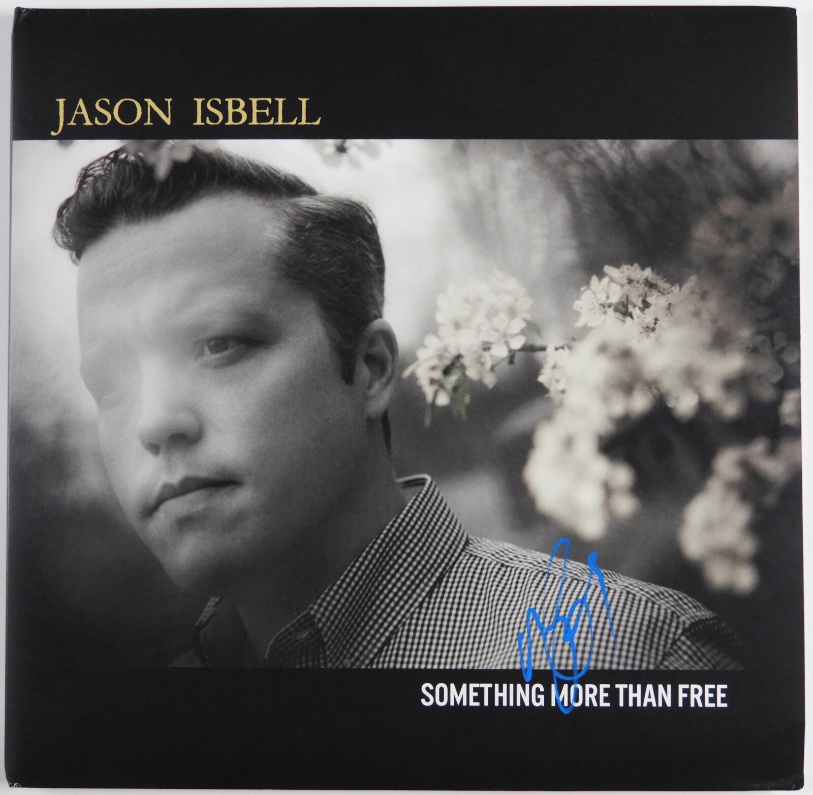 Jason Isbell JSA Signed Autograph Record Album Vinyl Something More Than Free
