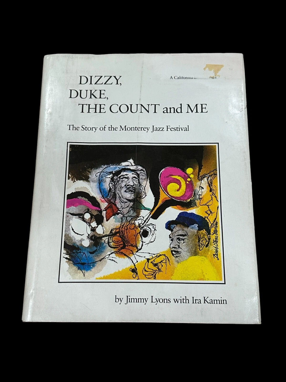Dizzy Gillespie Dizzy Duke The Count & Me Monterey Jazz Signed Autograph Book

