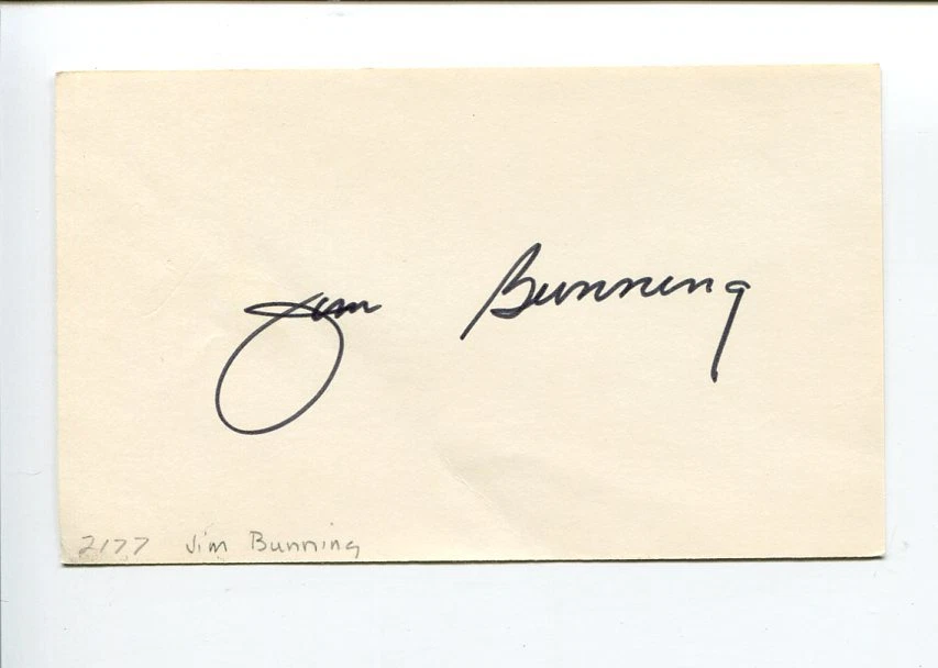 Jim Bunning Philadelphia Phillies Tigers Perfect Game HOF Signed Autograph Card

