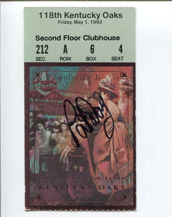 Pat Day Derby Jockey Winner Racing HOF Signed Autograph Kentucky Oaks Ticket
