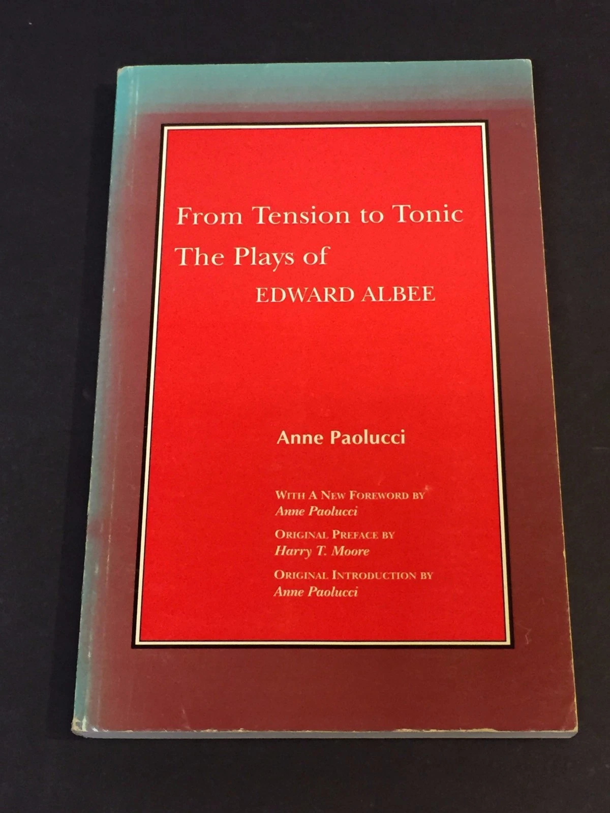 From Tension to Tonic: The Plays of Edward Albee Rare Signed Autograph Book
