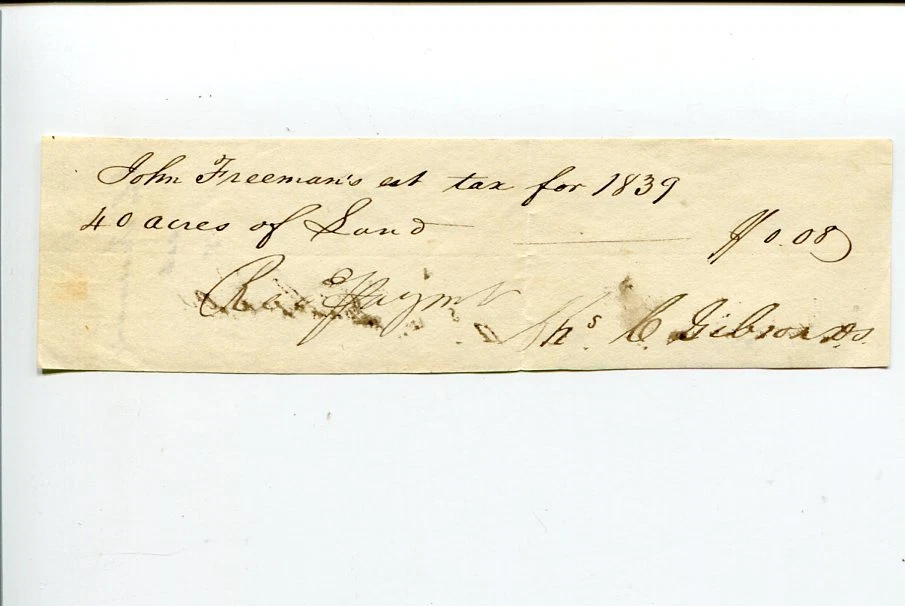 Unknown 1839 John Freeman Tax Historical Signed Autograph Document
