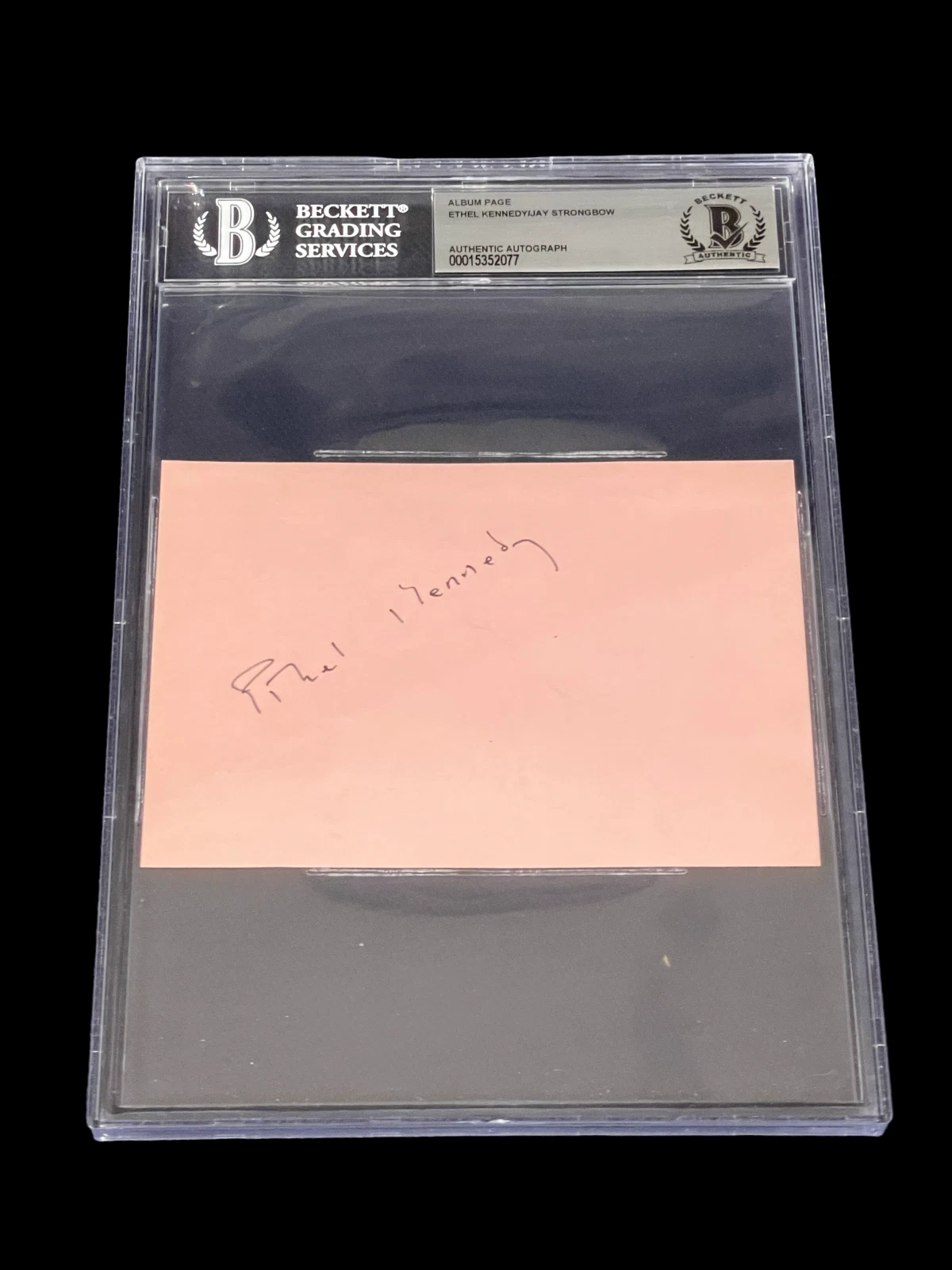 Ethel Kennedy Wife Robert Chief Jay Strongbow Signed Autograph Beckett BAS Slab
