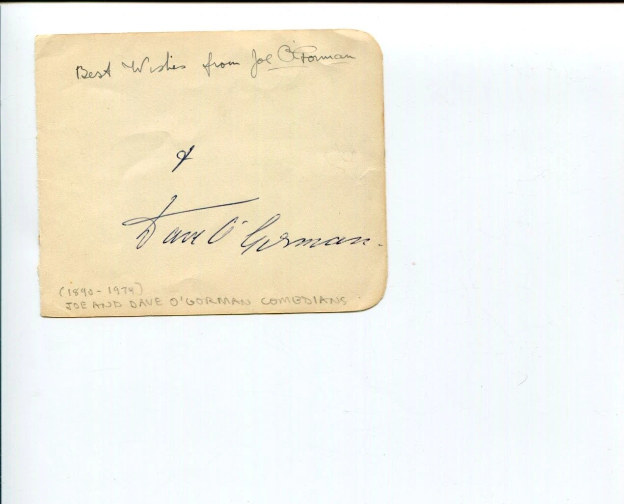 Joe and Dave O'Gorman Famous Vaudeville Comedian Signed Autograph
