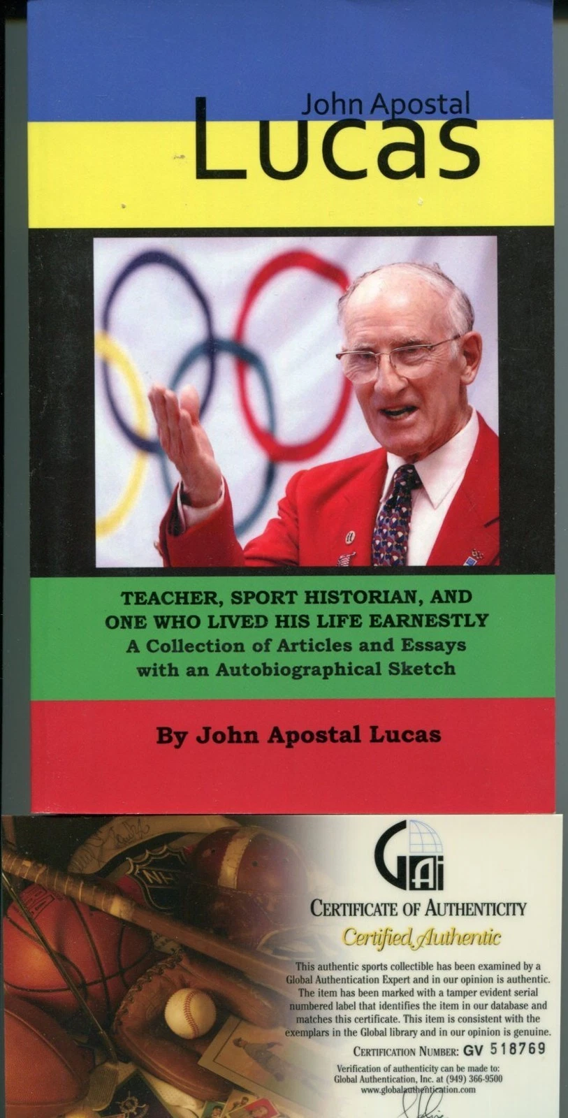 John Apostal Lucas Olympic Teacher Sports Historian Signed Autograph Book COA
