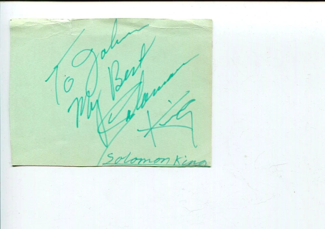 Solomon King She Wears My Ring When You've Gotta Go Singer Signed Autograph
