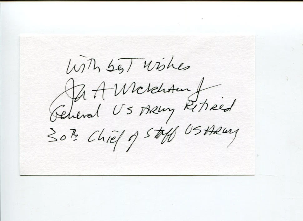 General John A Wickham Jr US Army Chief Of Staff Signed Autograph
