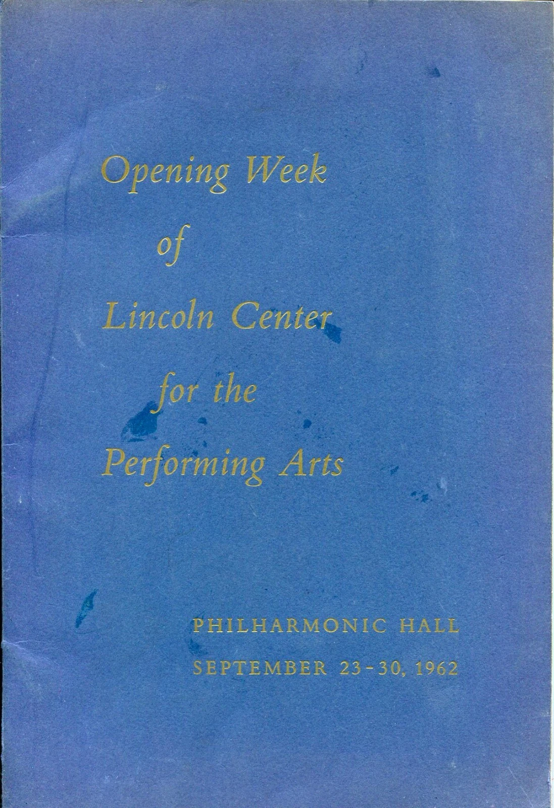 Lincoln Center for the Performing Arts Opening Week Premier Sept 1962 Program

