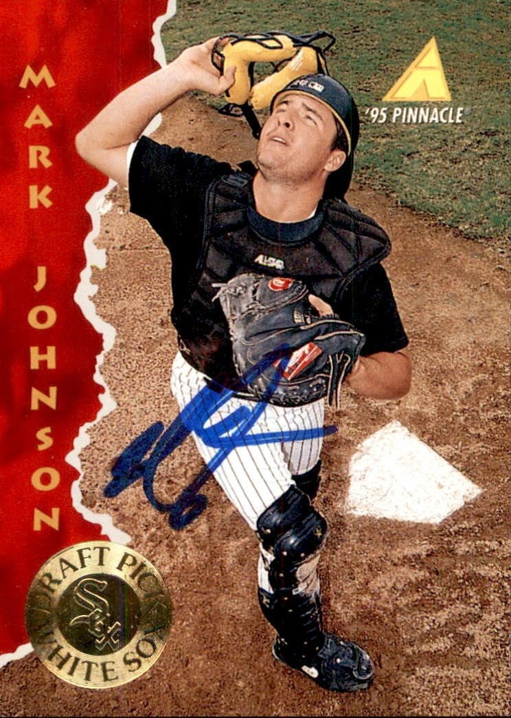 Mark Johnson Signed 1995 Pinnacle Draft Pick Card #174 Chicago White Sox
