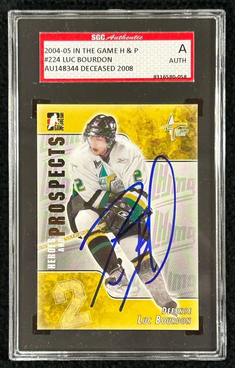 Luc Bourdon 2004/05 In The Game H & P Card #224 SGC Authenticated Deceased 2008
