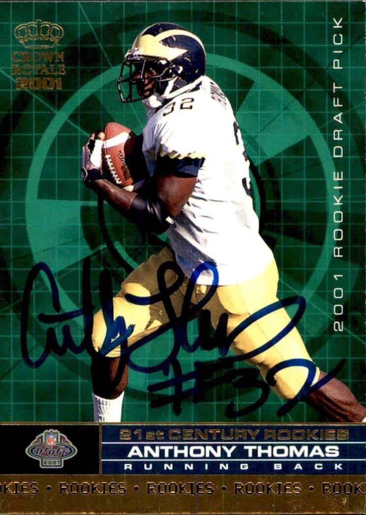 Anthony Thomas Signed 2001 Crown Royale Rookie Card #20 Michigan
