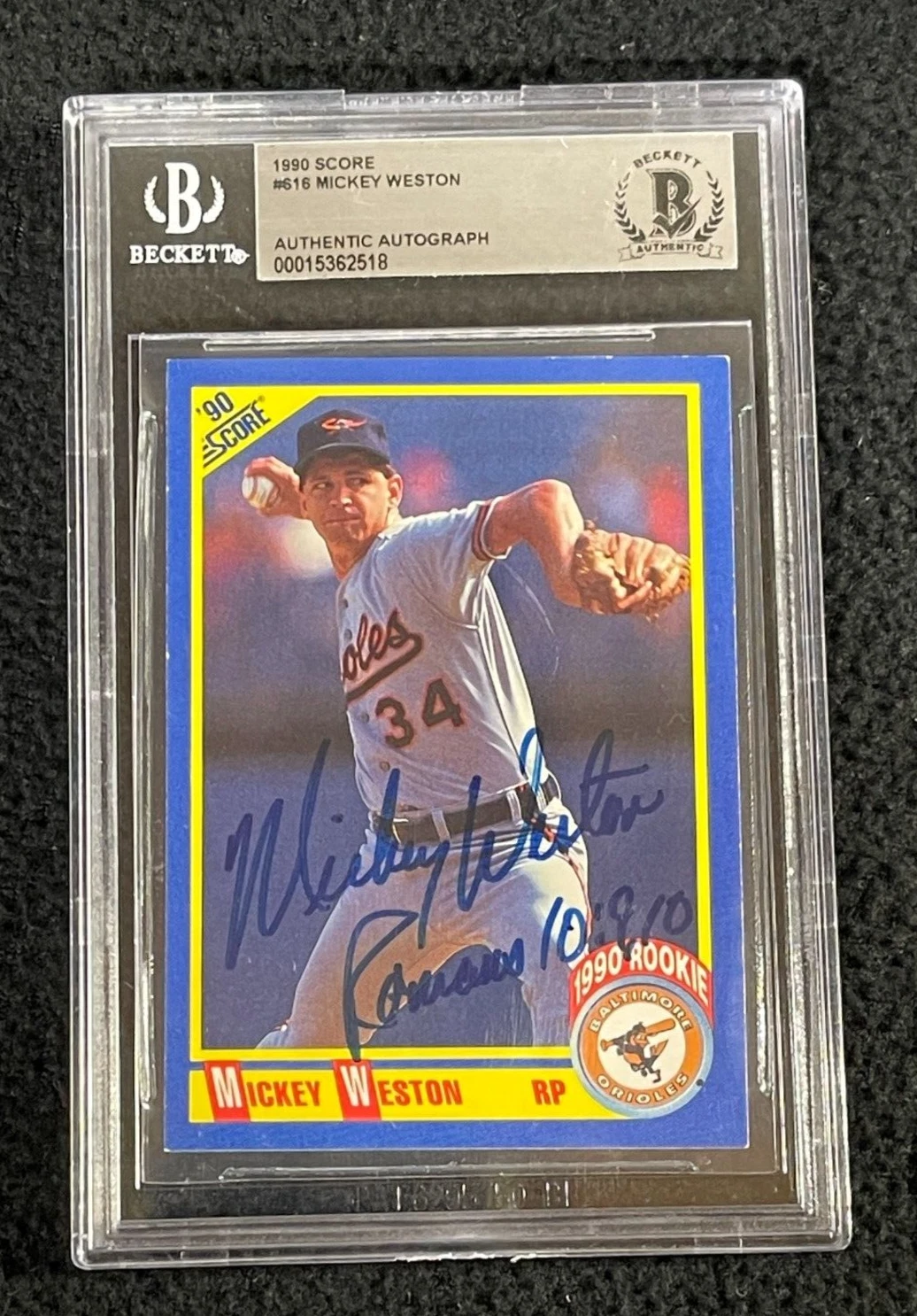 Mickey Weston Signed 1990 Score Card #16 BAS Certified Baltimore Orioles
