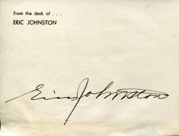 Eric Johnston Motion Picture Association Hollywood Blacklist Signed Autograph
