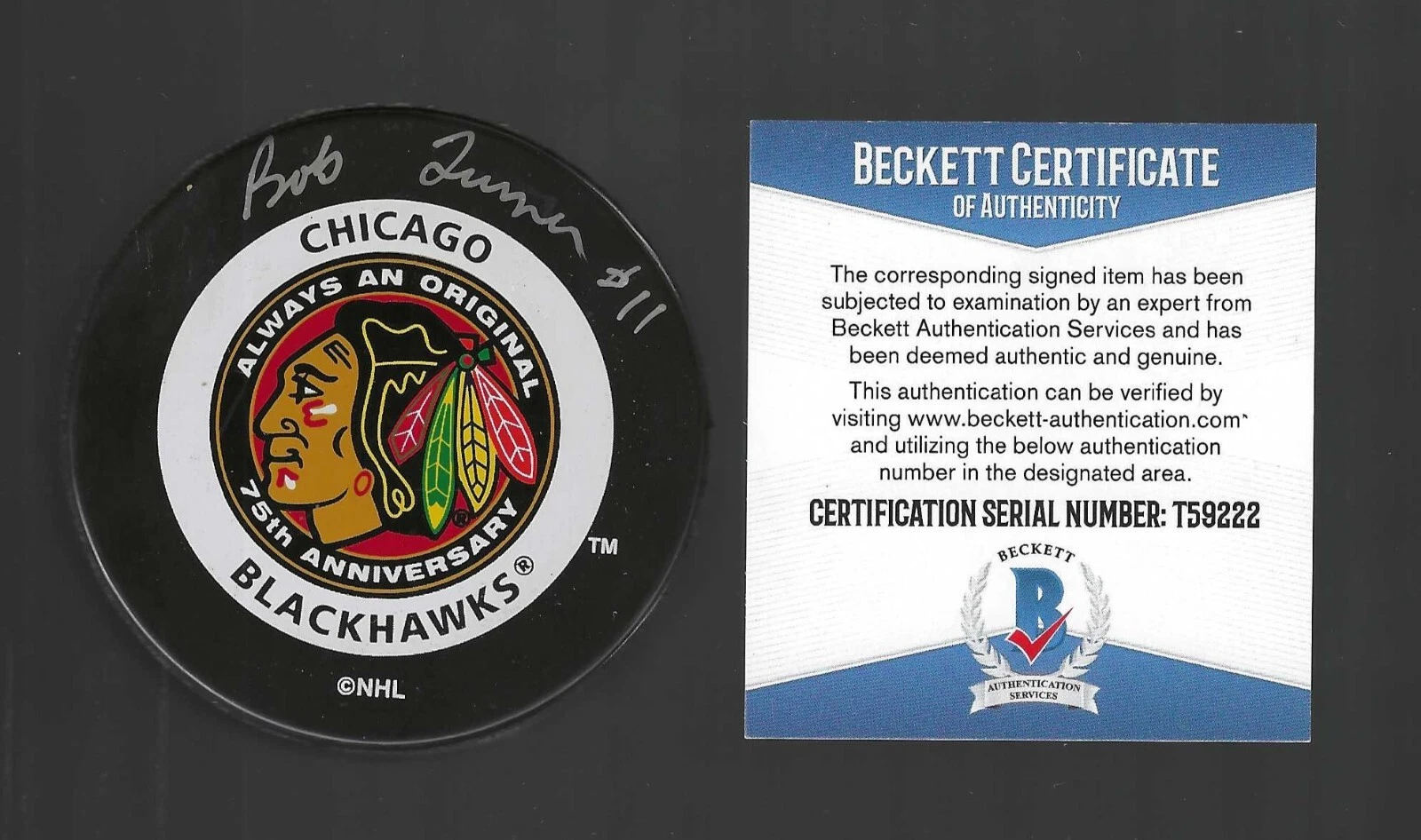 Bob Turner Signed Chicago Blackhawks 75th Anniversary Puck Beckett COA
