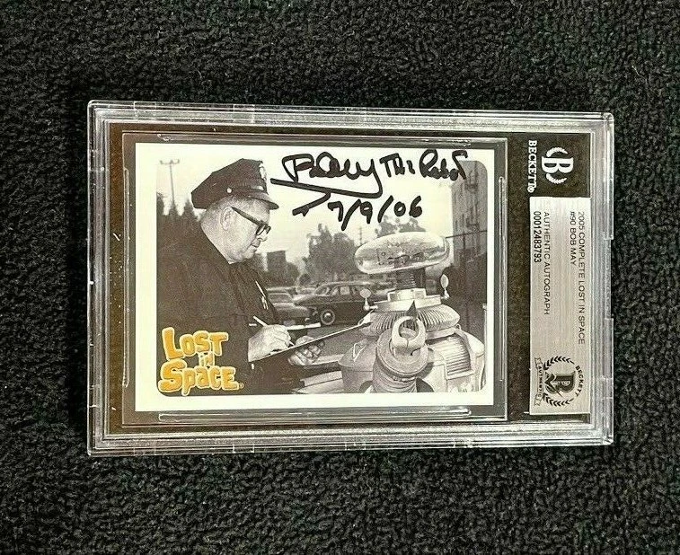 Bob May Singed 2005 Lost In Space Robot B9 Card #90 Beckett Authenticated
