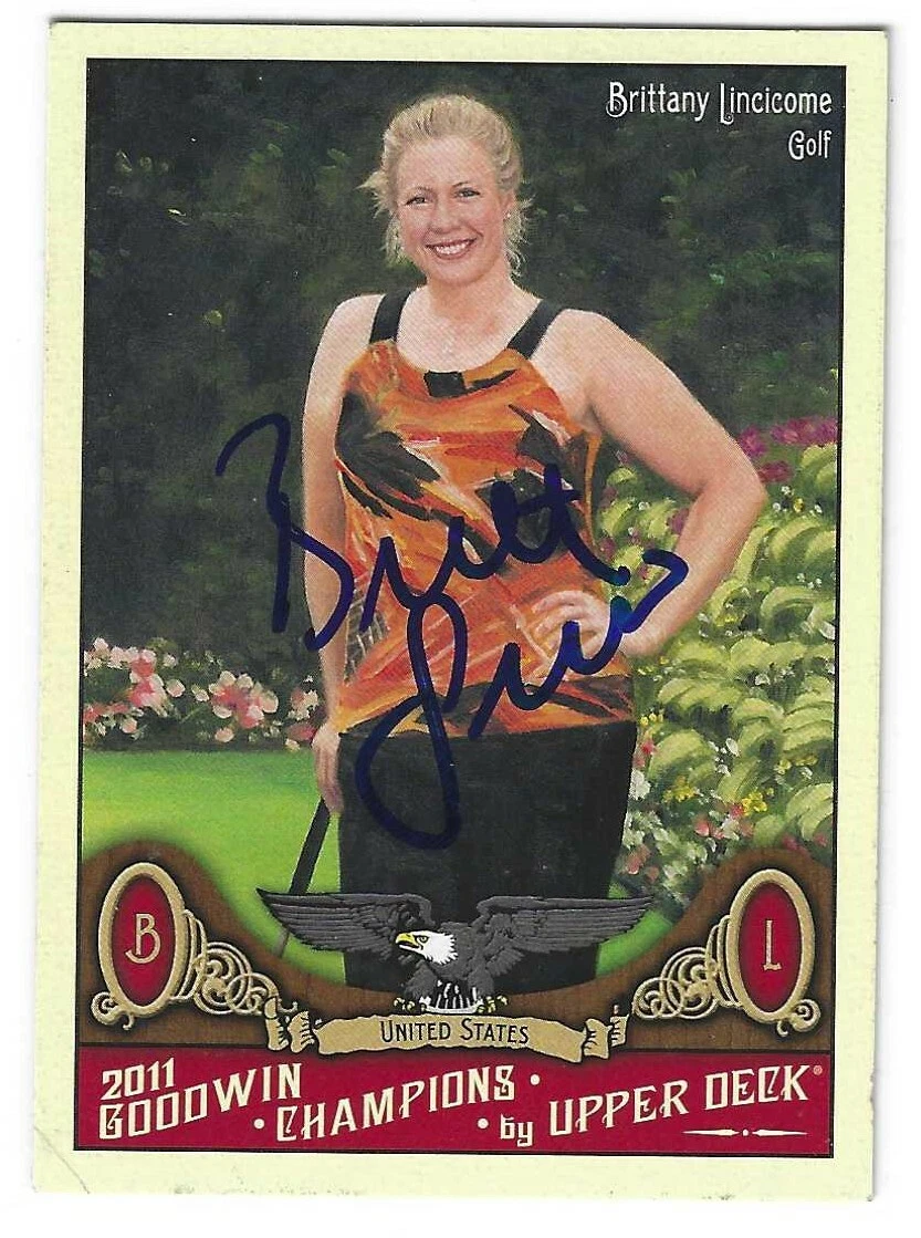 Brittany Linicome Signed 2011 UD Goodwin Champions Golf Card #52 LPGA
