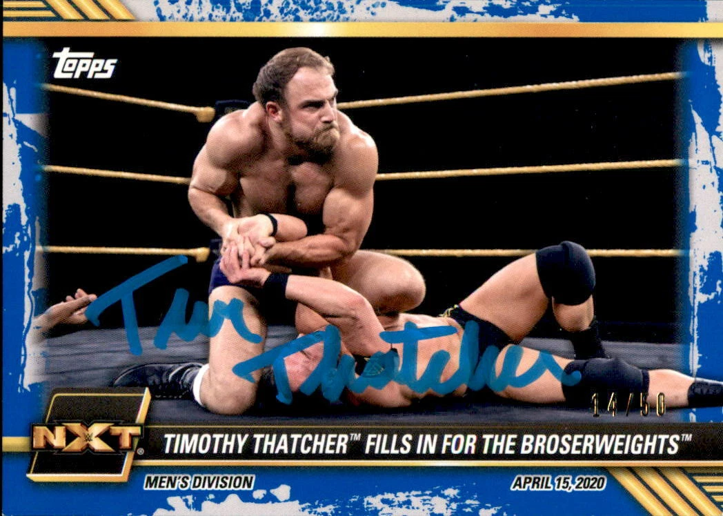 Timothy Thatcher Signed 2021 Topps WWE NXT Blue Card #10 14/50
