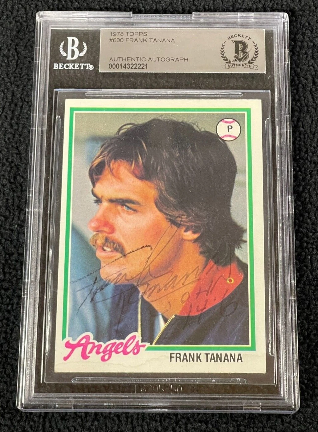 Frank Tanana Signed 1978 Topps Card #600 California Angels Beckett Certified LA
