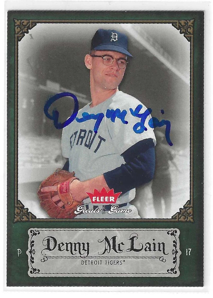 Denny McLain Signed 2006 Fleer Greats Of The Game Card #27 Detroit Tigers
