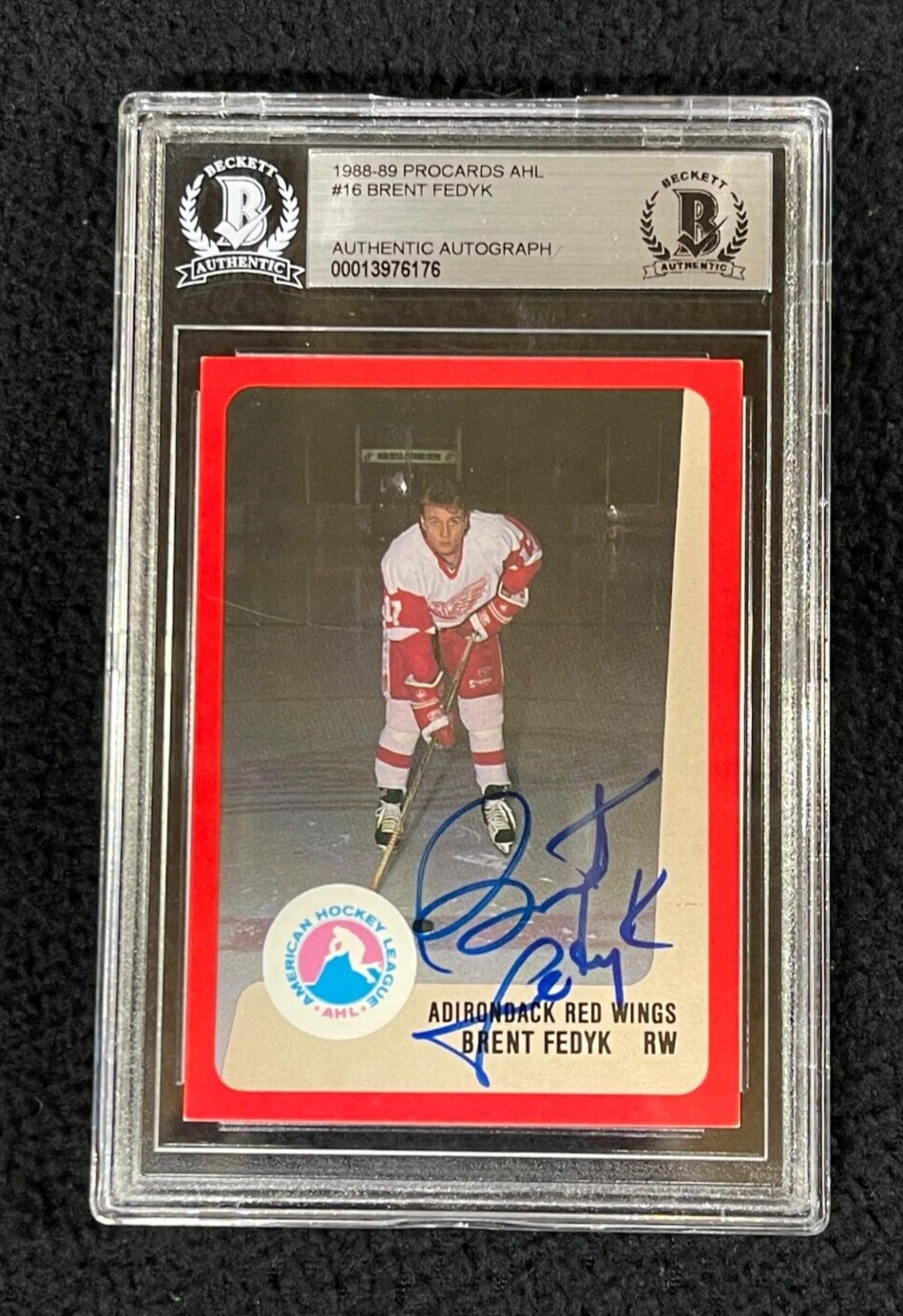 Brent Fedyk Signed 1988/89 ProCards AHL Card #16 Beckett Certified Red Wings
