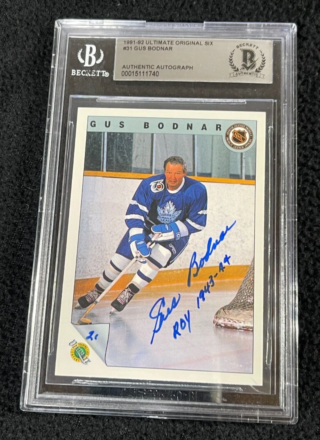 Gus Bodnar Signed 1991/92 Ultimate Original 6 Card #71 Maple Leafs BAS Certified
