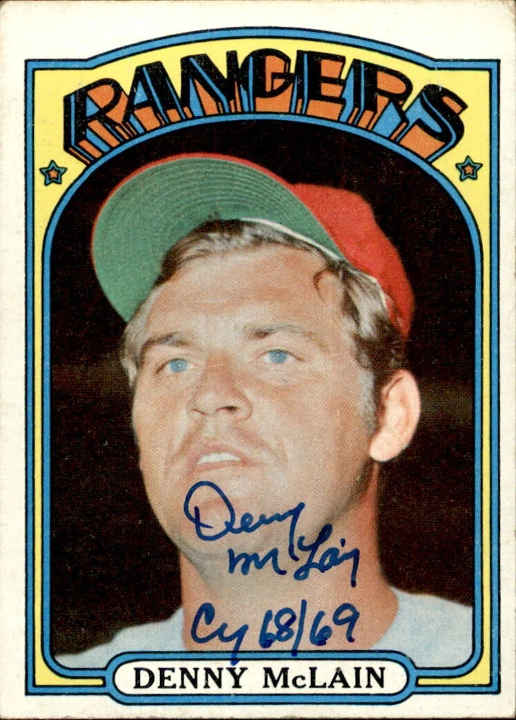 Denny McLain Signed Inscribed Cy Young 68/69 1972 Topps Card #210 Texas Rangers
