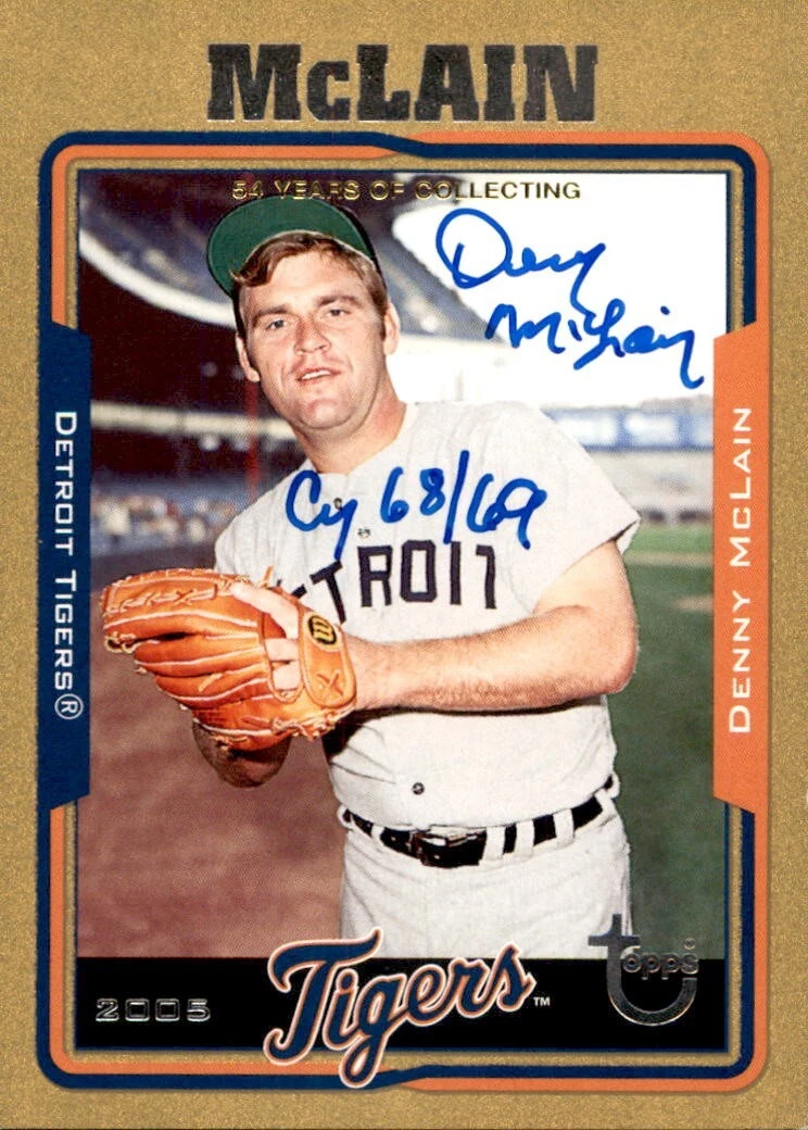 Denny McLain Signed & Inscribed 2005 Topps Card #54 483/500 Detroit Tigers
