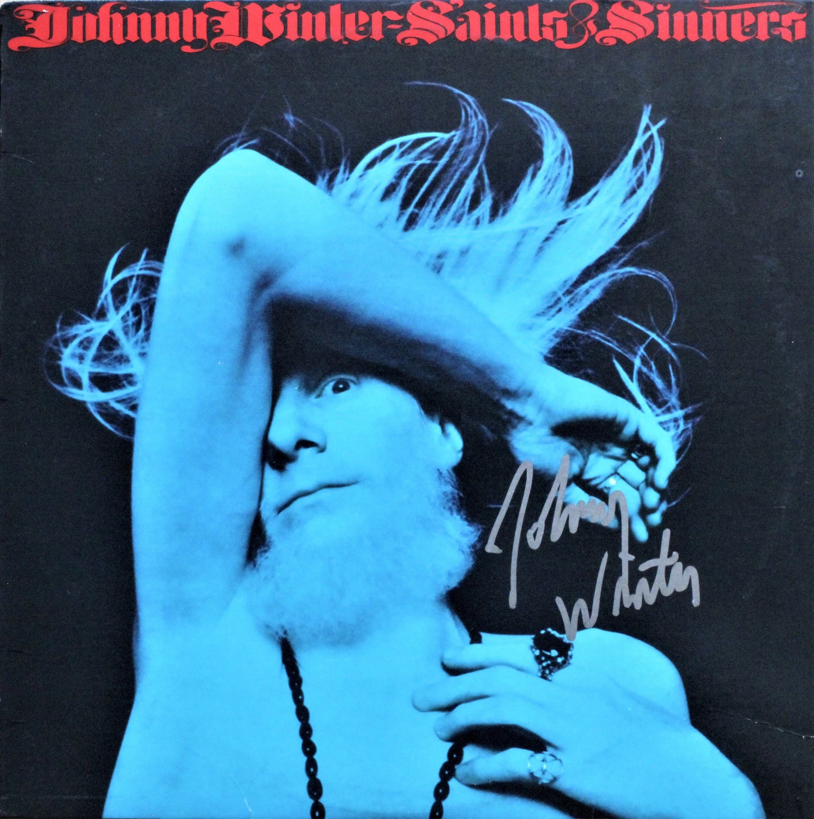 JOHNNY WINTER Saints & Sinners SIGNED AUTOGRAPHED VINYL RECORD ACOA
