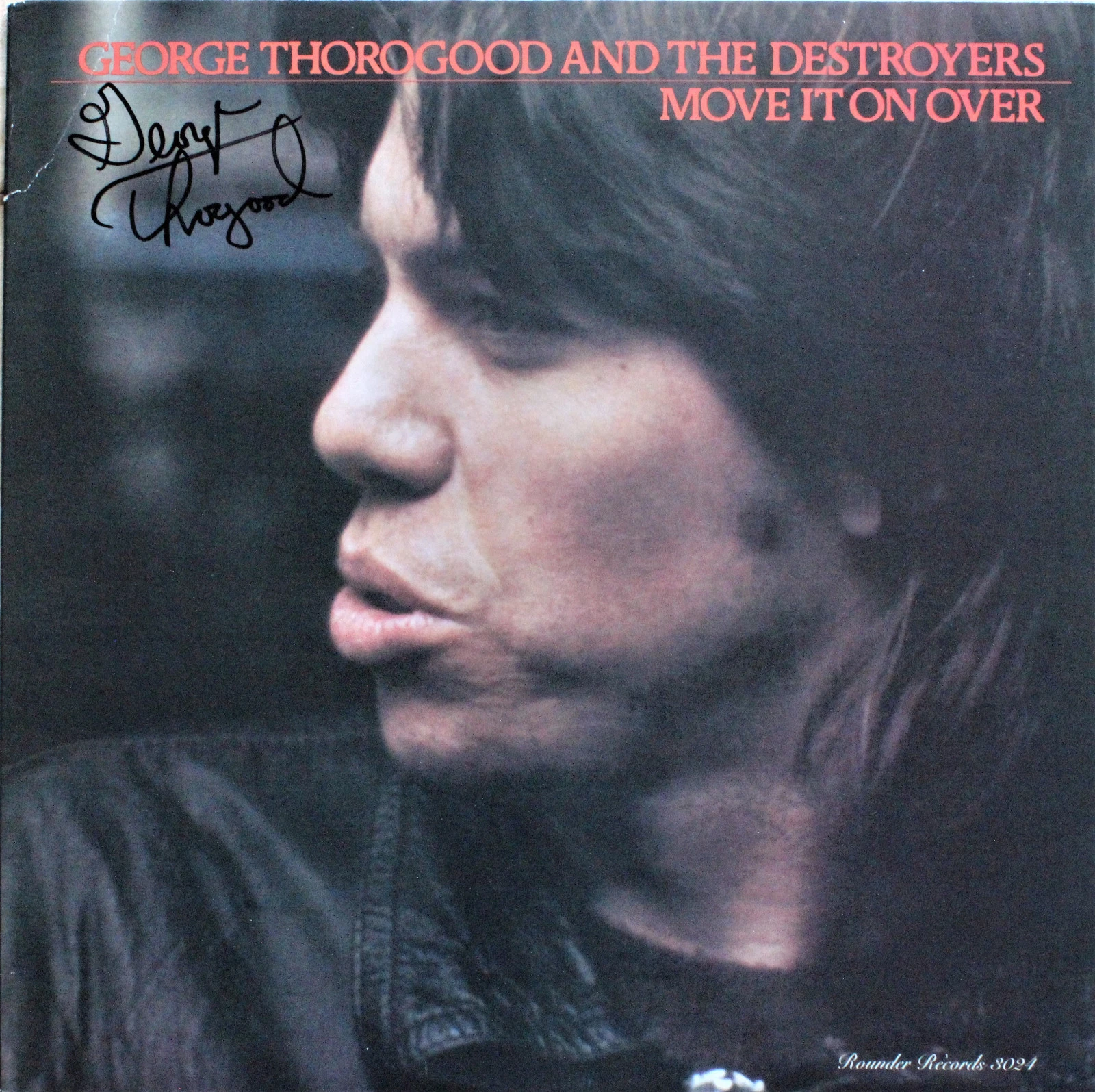 GEORGE THOROGOOD & The Destroyers - MOVE IT ON OVER - SIGNED VINYL RECORD ACOA
