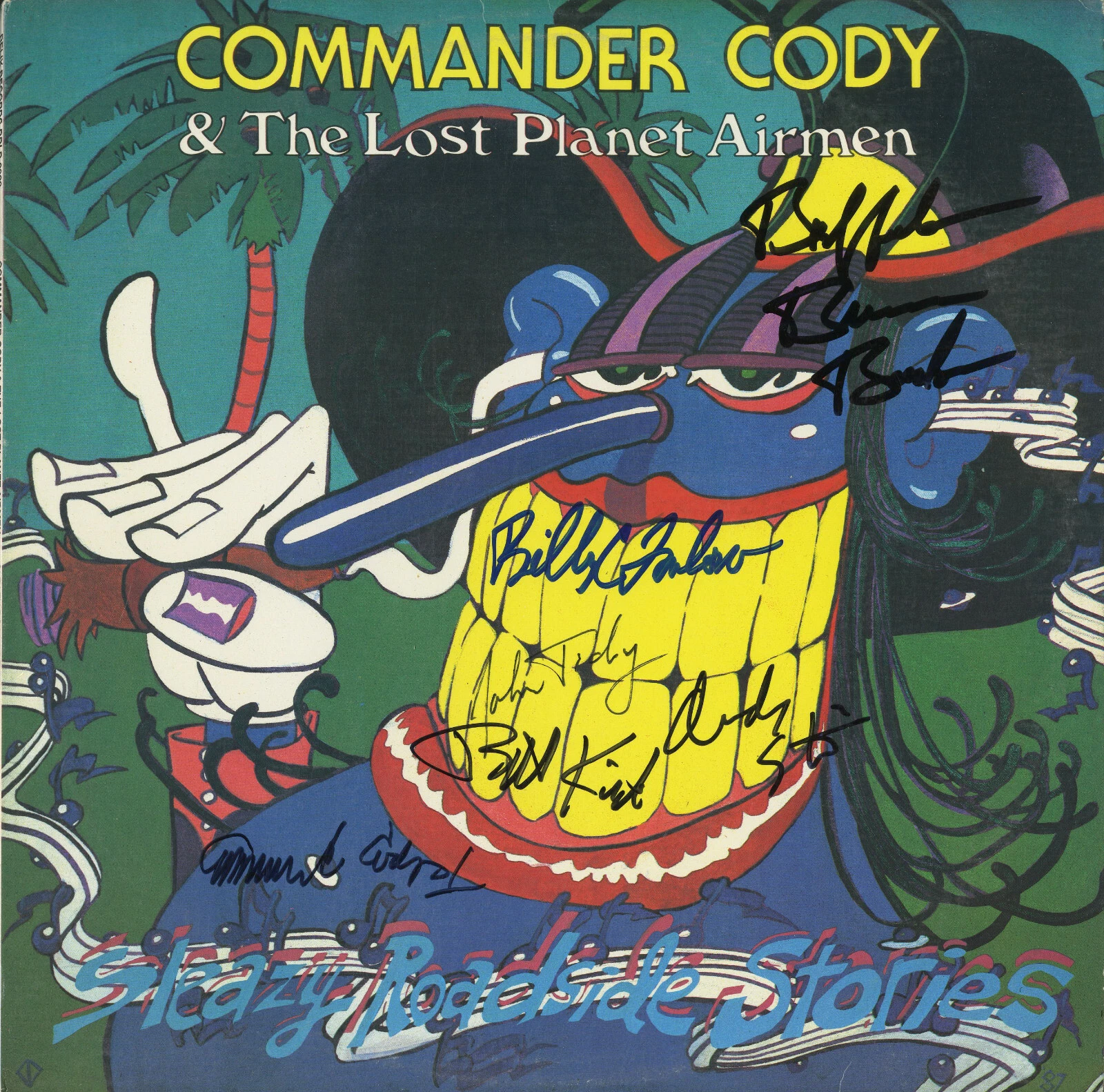 Commander Cody & the Lost Planet Airman signed LP 6 Sleazy Roadside Stories ACOA
