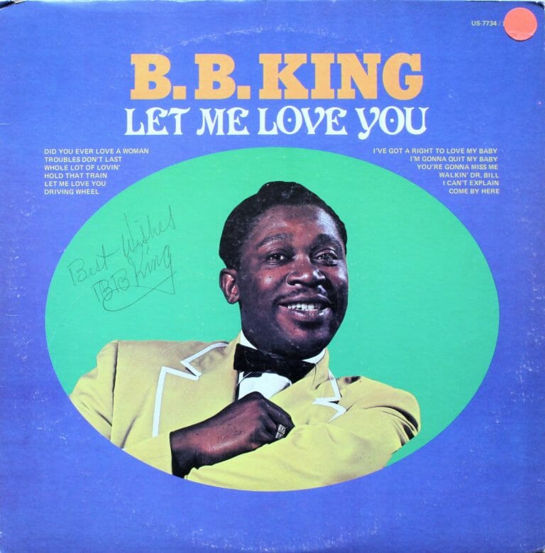 B.B. KING (BB) VINTAGE SIGNED AUTOGRAPHED LOVE ME LOVE YOU VINYL RECORD ACOA
 COLLECTIBLE MEMORABILIA