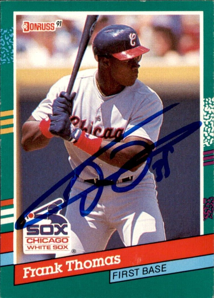 FRANK THOMAS SIGNED 1991 DONRUSS ROOKIE CARD #477 CHICAGO WHITE SOX
 COLLECTIBLE MEMORABILIA