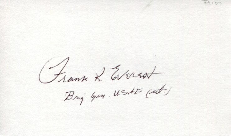 GENERAL FRANK PETE EVEREST X-2 TEST PILOT TWICE SIGNED AUTOGRAPH
 COLLECTIBLE MEMORABILIA
