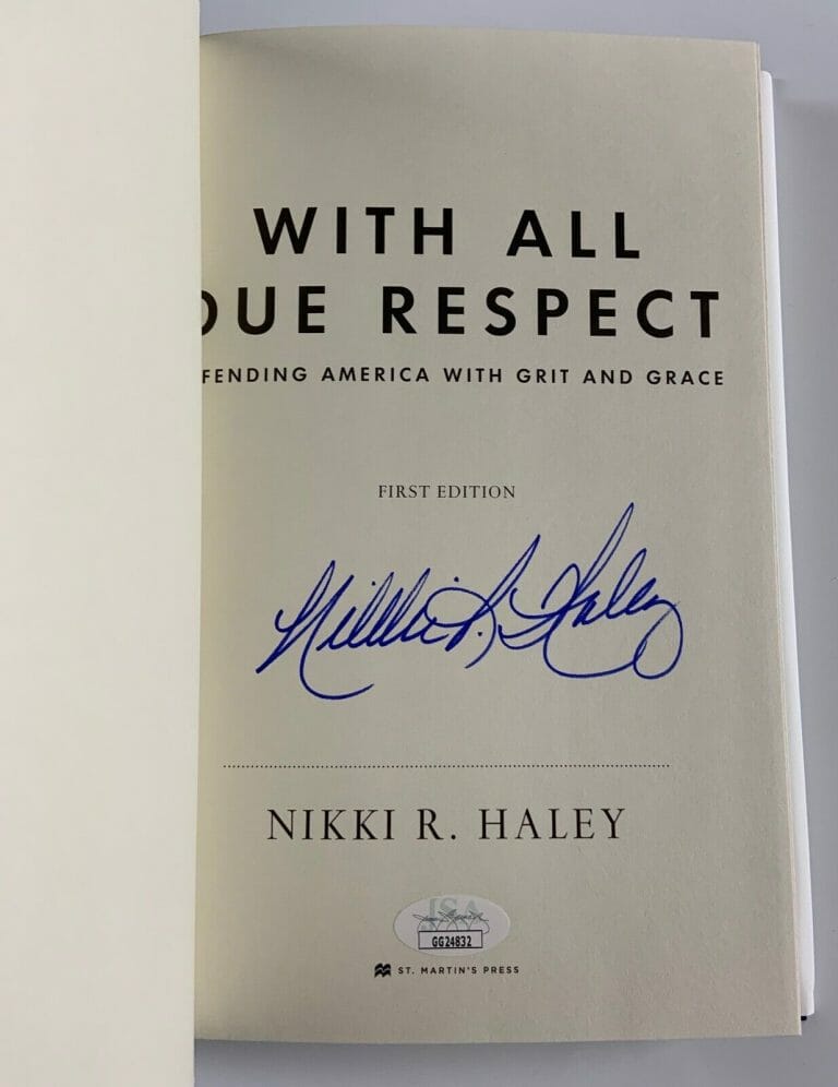 NIKKI R HALEY SIGNED AUTOGRAPH BOOK WITH DUE ALL RESPECT JSA COA FIRST ED
 COLLECTIBLE MEMORABILIA