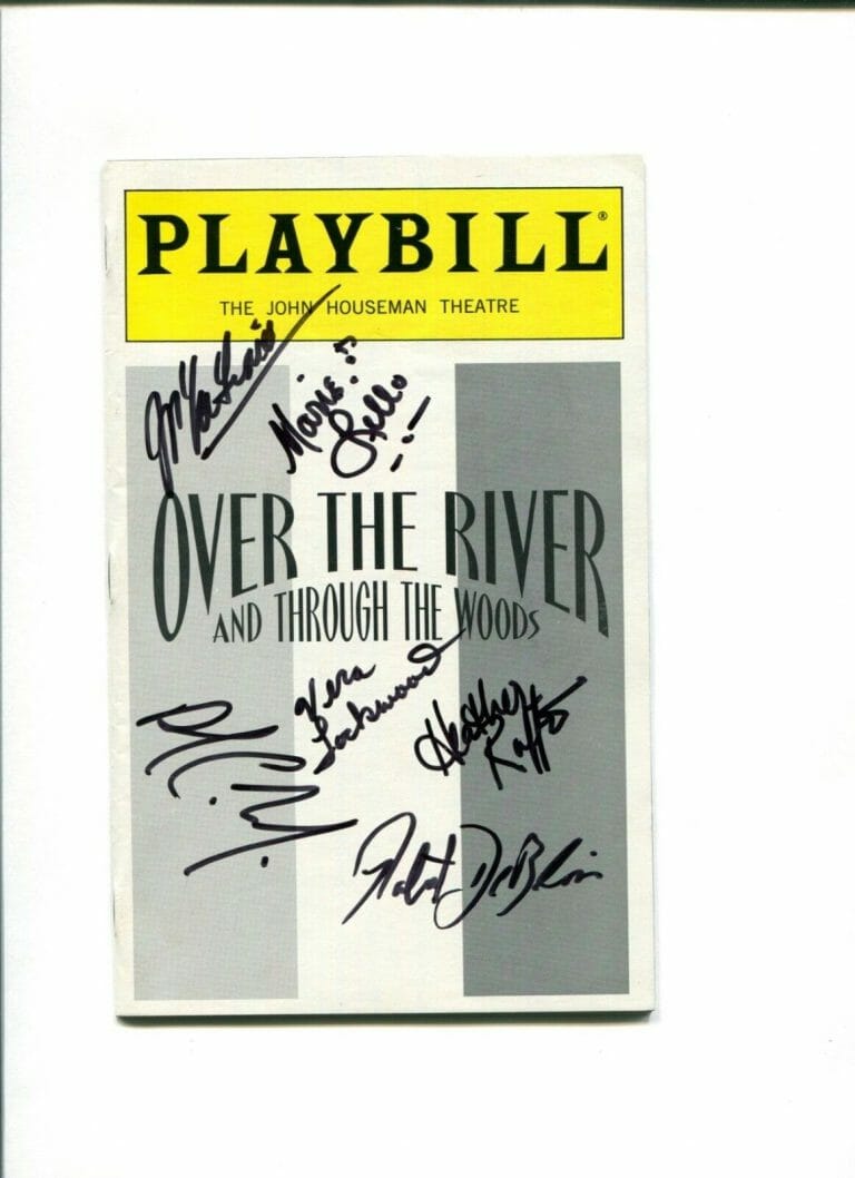 OVER THE RIVER AND THROUGH THE WOODS BROADWAY CAST SIGNED AUTOGRAPH PLAYBILL
 COLLECTIBLE MEMORABILIA