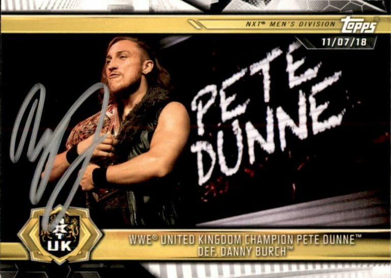 PETE DUNNE SIGNED 2019 TOPPS WWE NXT UK CARD #62
 COLLECTIBLE MEMORABILIA