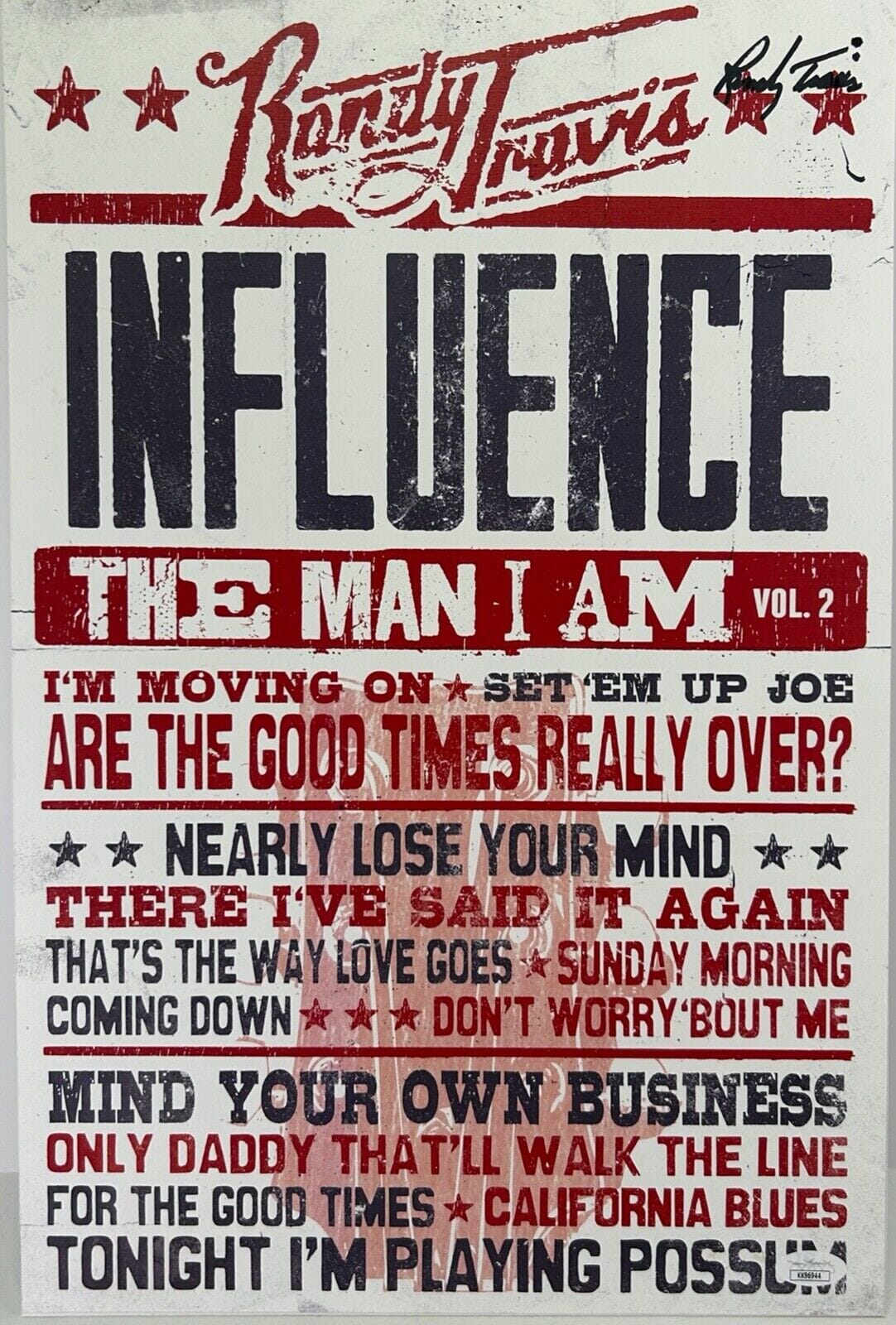 RANDY TRAVIS Signed Autograph Mounted Poster 12X18 JSA The Man I Am Vol 2
Opens in a new window or tab