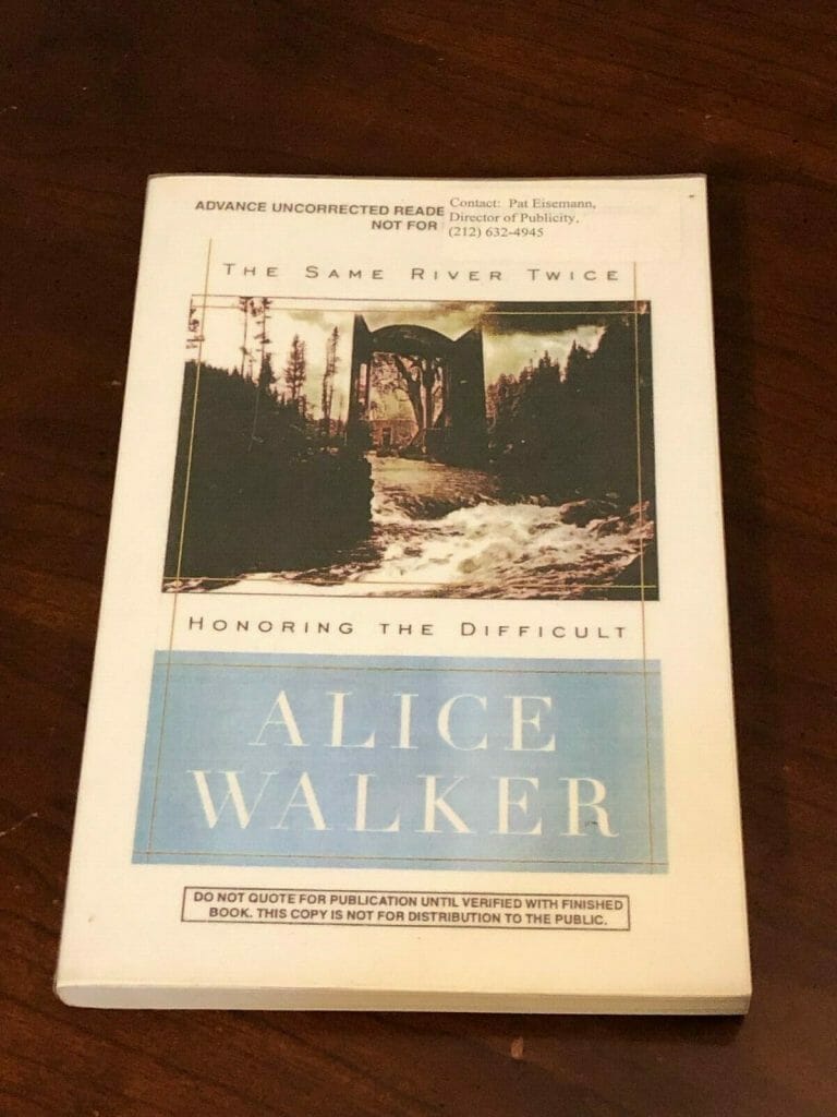THE SAME RIVER TWICE BY ALICE WALKER 1996 UNCORRECTED PROOF ADVANCE ARC BOOK
 COLLECTIBLE MEMORABILIA